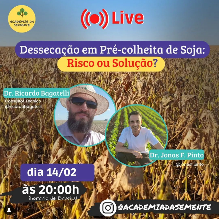 Academia da Semente realiza live sobre dessecação em pré-colheita em campos de sementes Academia da Semente realiza live sobre dessecação em pré-colheita em campos de sementes