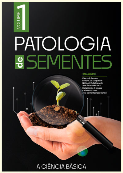 Brasil ganha obra digital inédita e gratuita sobre patologia de sementes